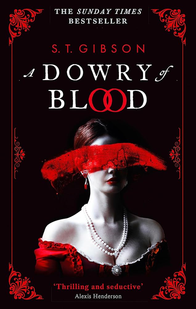 A Dowry of Blood: THE GOTHIC SUNDAY TIMES BESTSELLER cover image