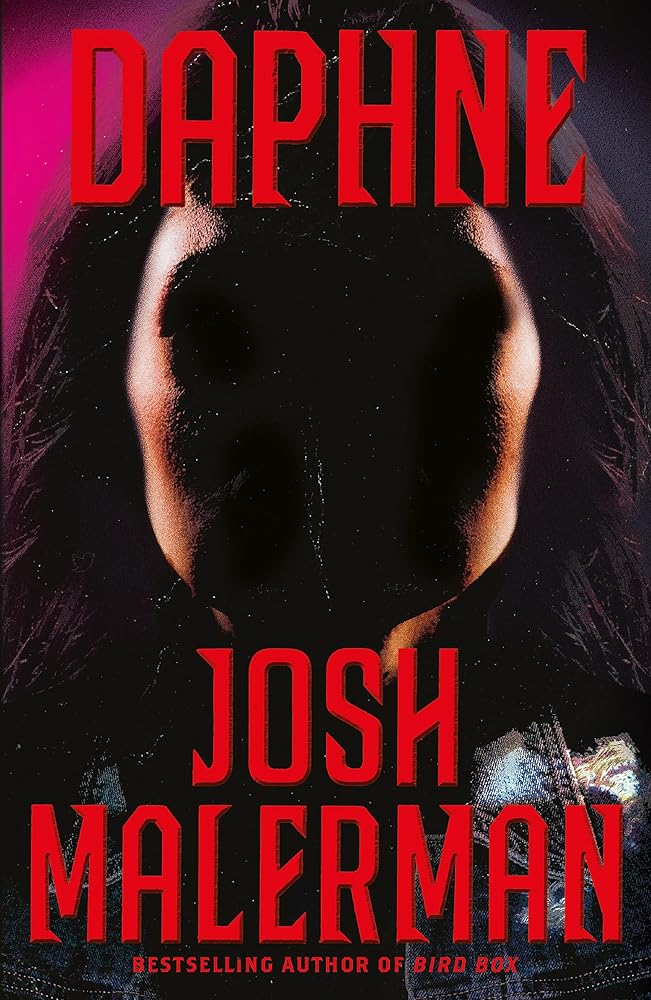 Daphne: From The Bestselling Author of BIRD BOX cover image