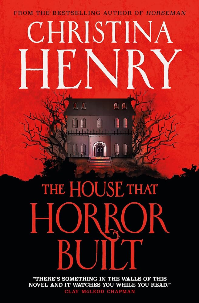 The House That Horror Built cover image