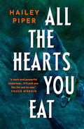 All the Hearts You Eat cover image